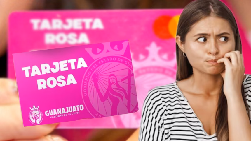 Tarjeta Rosa 2025 Guanajuato: ¿puedes transferir y recibir dinero?
